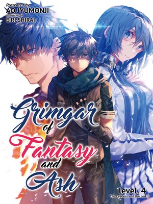 cover image of Grimgar of Fantasy and Ash, Volume 4